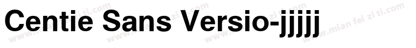 Centie Sans Versio字体转换